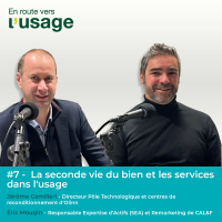 En route vers l'usage - épisode 7, la seconde vie du bien et les services dans l'usage